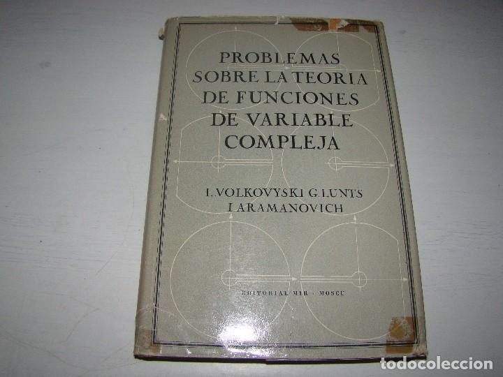 Libros de segunda mano: PROBLEMAS SOBRE LA TEOR&Iacute;A DE FUNCIONES DE VARIABLE COMPLEJA - EDITORIAL MIR - Foto 1