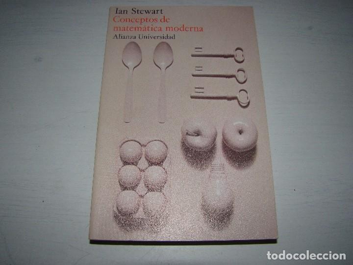 Libros de segunda mano: CONCEPTOS DE MATEM&Aacute;TICA MODERNA - Alianza Universidad - Foto 1