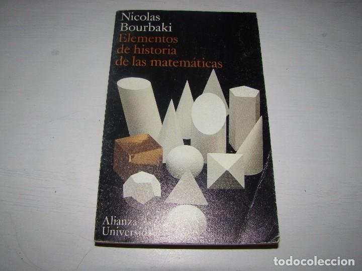 Libros de segunda mano: ELEMENTOS DE LA HISTORIA DE LAS MATEM&Aacute;TICAS - Alianza Universidad - Foto 1