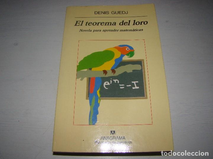 Libros de segunda mano: EL TEOREMA DEL LORO - Novela para aprender matem&aacute;ticas - Foto 1