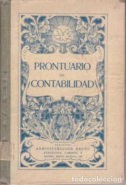 Libros de segunda mano: Bru&ntilde;o, G. M.: Prontuario de tenedur&iacute;a de libros y efectos de comercio. - Foto 1