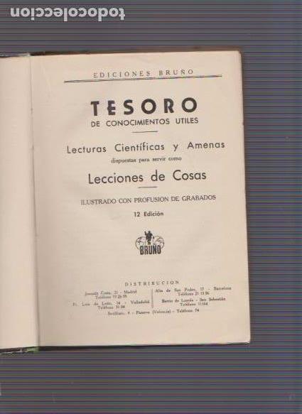Libros de segunda mano: TESORO DE CONOCIMIENTOS UTILES - EDICIONES BRU&Ntilde;O 1958 - Foto 2