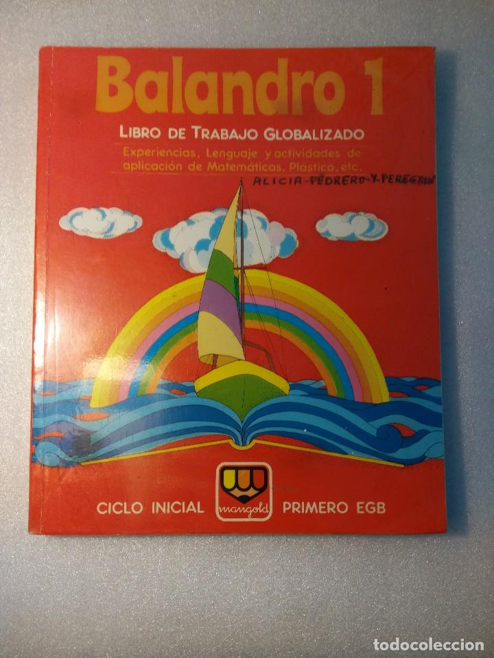 Libros de segunda mano: BALANDRO 1 EGB. MANGOLD - Foto 1