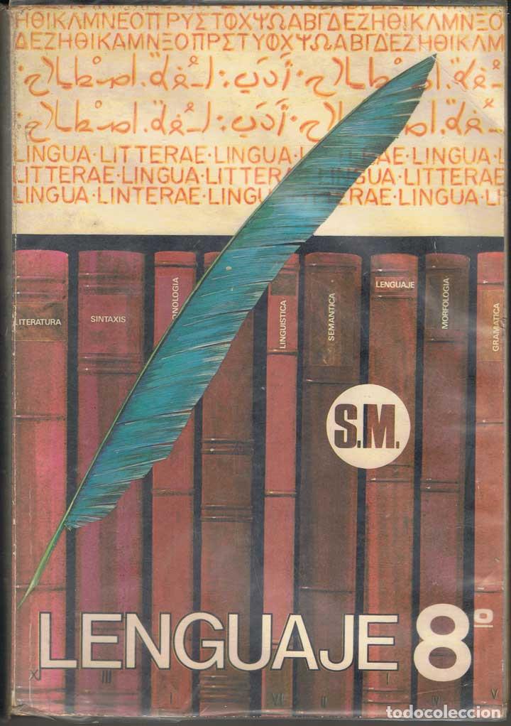 Libros de segunda mano: Lenguaje 8&ordm; EGB - Antonio Rodr&iacute;guez Llanillo - Foto 1