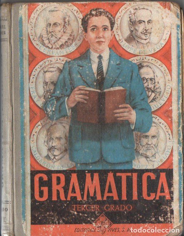 Libros de segunda mano: GRAM&Aacute;TICA TERCER GRADO EDELVIVES 1950 - Foto 1