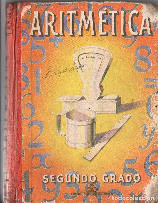 Libros de segunda mano: ARITM&Eacute;TICA SEGUNDO GRADO EDELVIVES 1949 - Foto 1