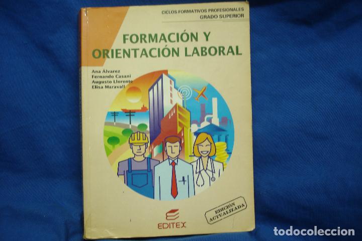 Libros de segunda mano: FORMACI&Oacute;N Y ORIENTACI&Oacute;N LABORAL - EDITEX 1999 - Foto 1