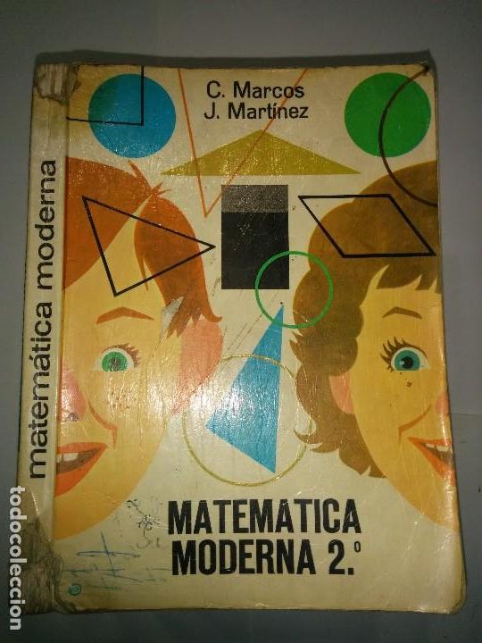 Libros de segunda mano: MATEM&Aacute;TICA MODERNA 2&ordm;  1968 CONSTANTINO MARCOS / JACINTO MARTINEZ  PLAN 1967 EDICIONES S. M. - Foto 1