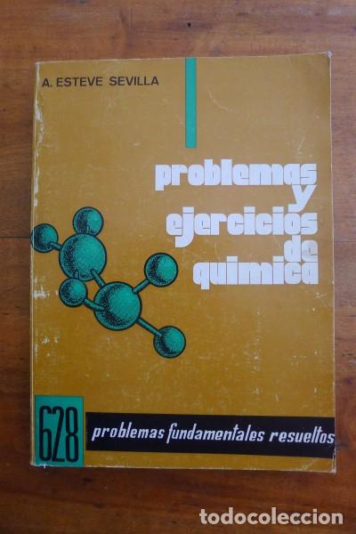 Libros de segunda mano: ESTEVE SEVILLA, Alfonso. Problemas y ejercicios de qu&iacute;mica - Foto 1