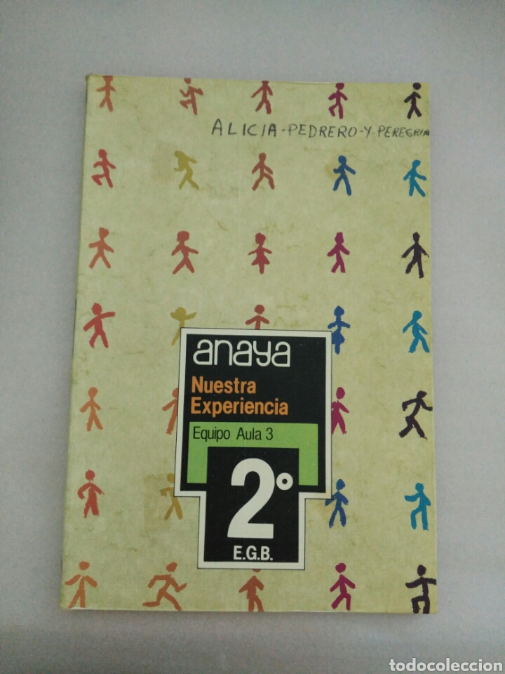 Libros de segunda mano: ANAYA NUESTRA EXPERIENCIA 2 EGB EQUIPO AULA 3 - Foto 1