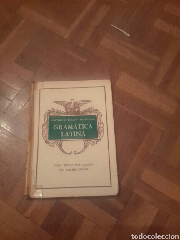 Libros de segunda mano: Gramatica Latina  de Bartolome Bosch  y Sanso - Foto 1