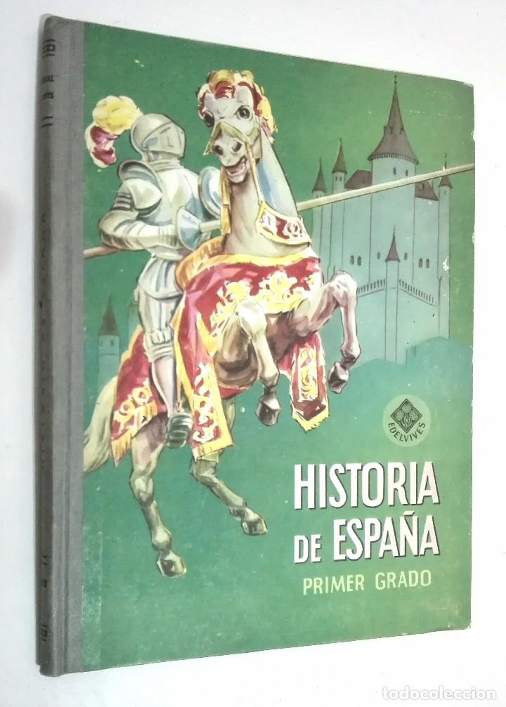 Libros de segunda mano: HISTORIA DE ESPA&Ntilde;A *** PRIMER GRADO*** A&Ntilde;O 1966 - Foto 1