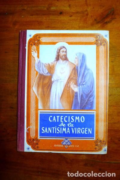 Libros de segunda mano: EDELVIVES. Catecismo de la Sant&iacute;sima Virgen - Foto 1