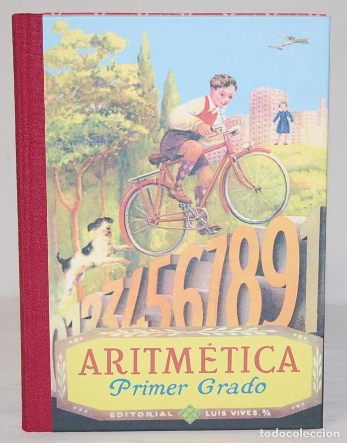 Libros de segunda mano: ARITMETICA. PRIMER GRADO (FACSIMIL DE LA EDICION DE 1949) - EDELVIVES - Foto 1
