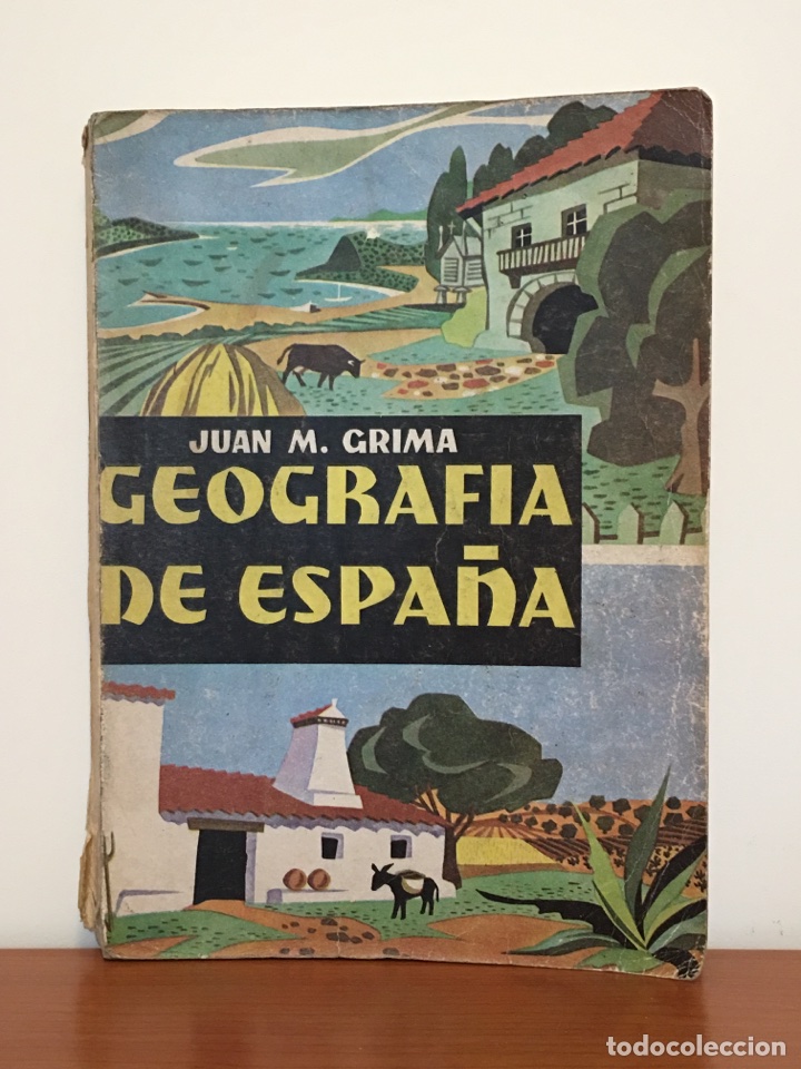 Libros de segunda mano: GEOGRAF&Iacute;A DE ESPA&Ntilde;A- JUAN M. GRIMA - Foto 1