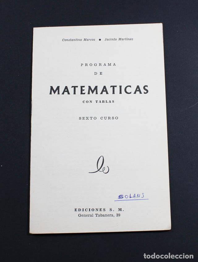 Libros de segunda mano: PROGRAMA DE MATEMATICAS CON TABLAS SEXTO CURSO, EDICIONES SM 24 PAGINAS S.M. - Foto 1