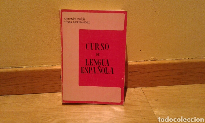 Libros de segunda mano: Antonio Quilis -Curso de la lengua espa&ntilde;ola - Foto 1