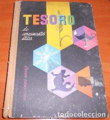 Libros de segunda mano: TESORO DE CONOCIMIENTOS &Uacute;TILES, ED. BRU&Ntilde;O, DE 1961 - Foto 1