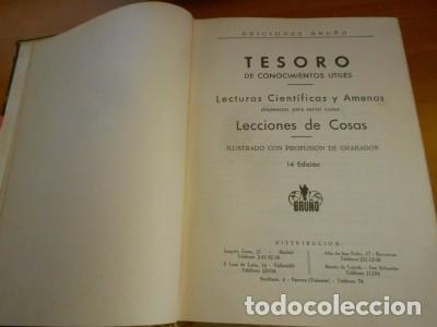 Libros de segunda mano: TESORO DE CONOCIMIENTOS &Uacute;TILES, ED. BRU&Ntilde;O, DE 1961 - Foto 2