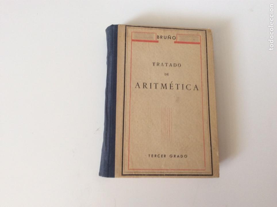 Libros de segunda mano: TRATADO DE ARITM&Eacute;TICA. TERCER GRADO -ED. BRU&Ntilde;O - Foto 1