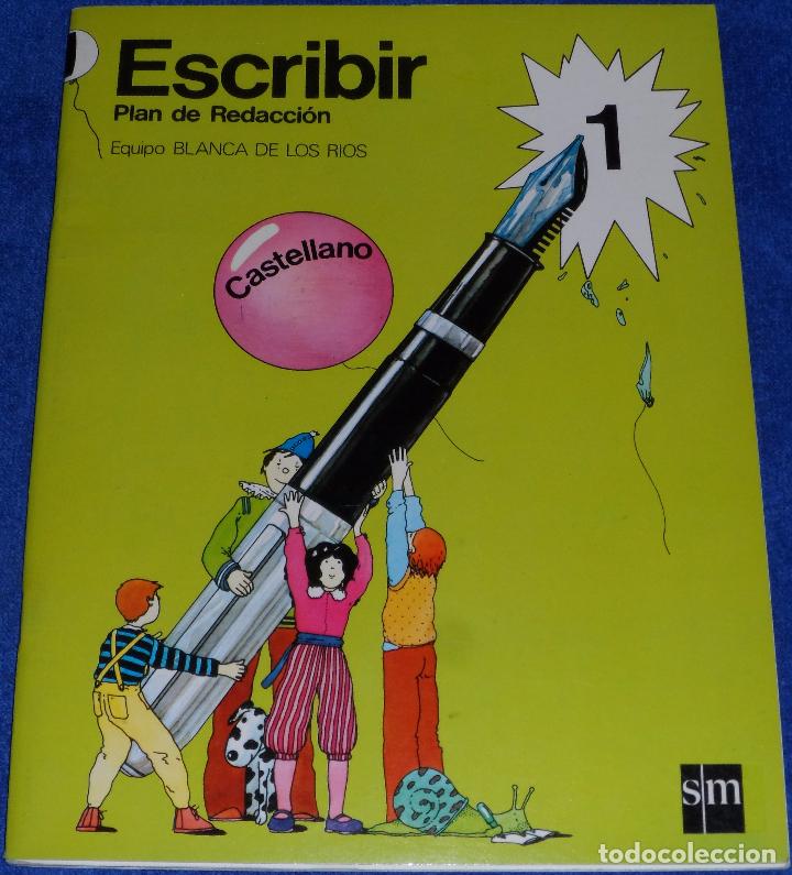 Libros de segunda mano: Escribir 1 - Plan de redacci&oacute;n - Blanca de los R&iacute;os - SM - Foto 1