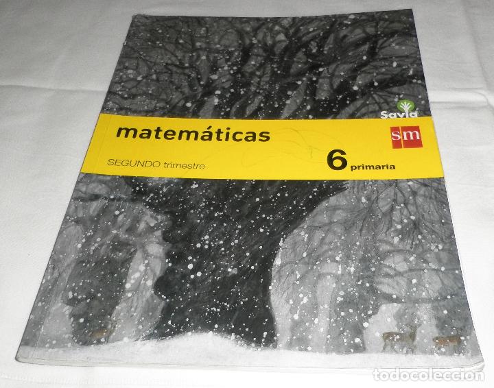 Libros de segunda mano: dos libros de matematicas 1&ordm; y 2&ordm; trimestre 6 de primaria SM - Foto 2