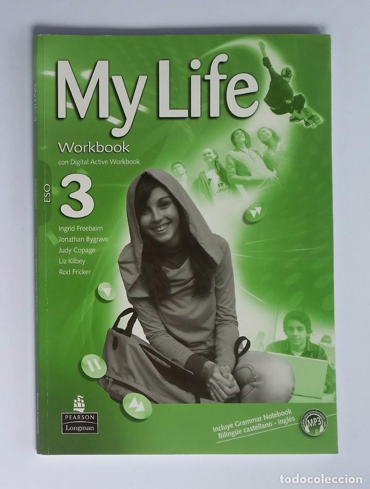 Libros de segunda mano: MY LIFE 3 - WORKBOOK (SIN USAR) ESO. EDITORIAL PEARSON LONGMAN. - Foto 1