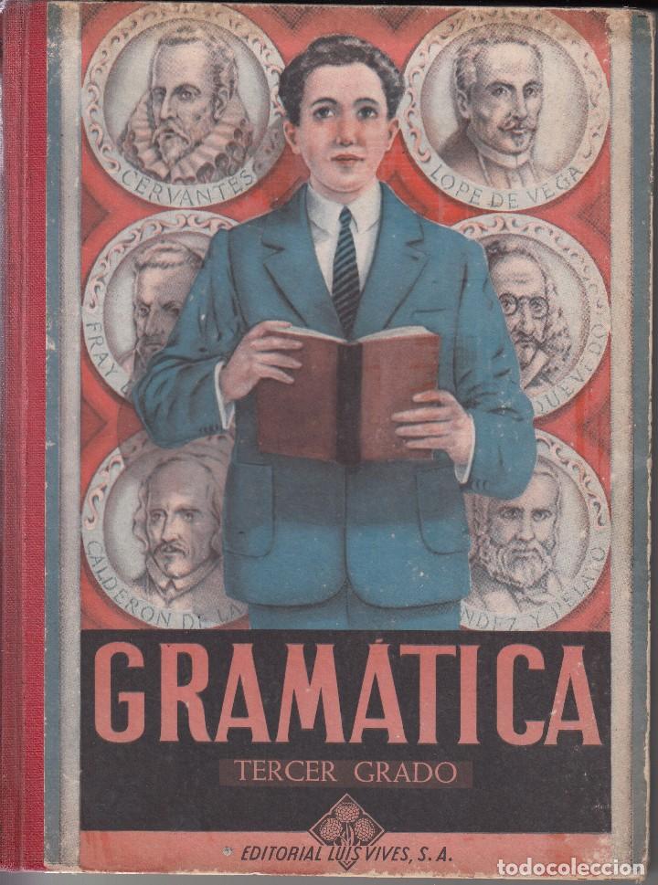 Libros de segunda mano: LIBRO: GRAMATICA ESPA&Ntilde;OLA - TERCER GRADO - 1954 - Foto 1