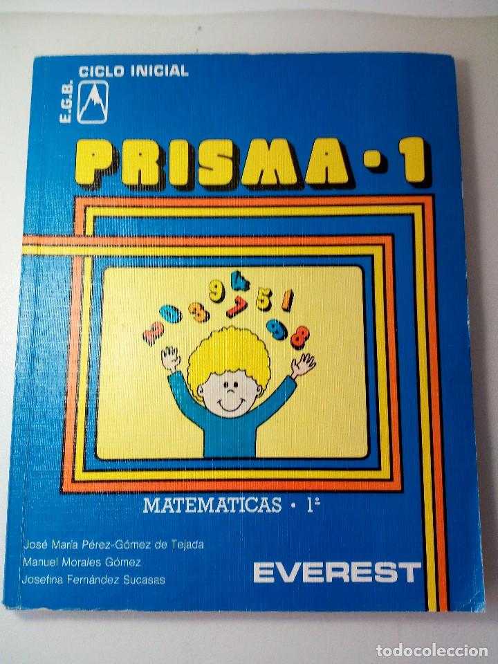 Libros de segunda mano: ANTIGUO LIBRO DE E.G.B.  PRISMA 1.  MATEMATICAS. DE EVEREST - Foto 1