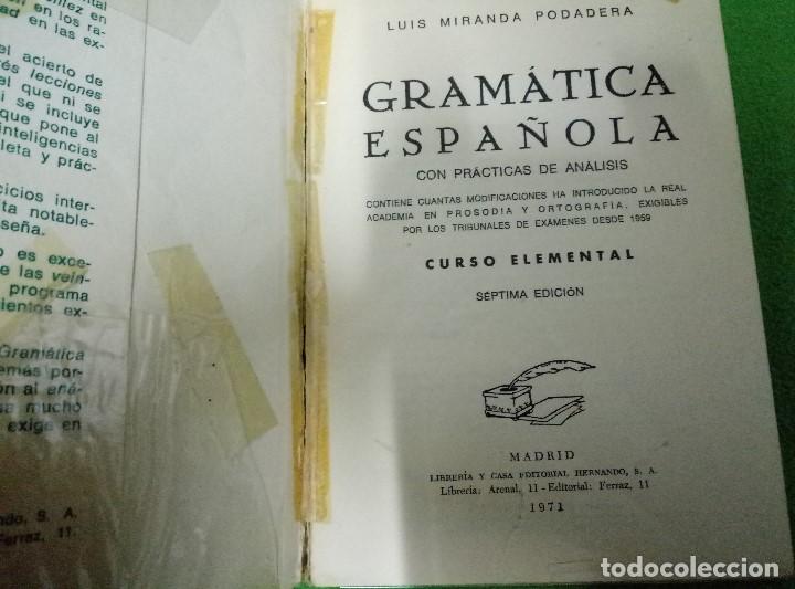 Libros de segunda mano: GRAMATICA ESPA&Ntilde;OLA - CURSO ELEMENTAL - LUIS MIRANDA PODADERA - LIBRERIA HERNANDO - 1971 - Foto 2