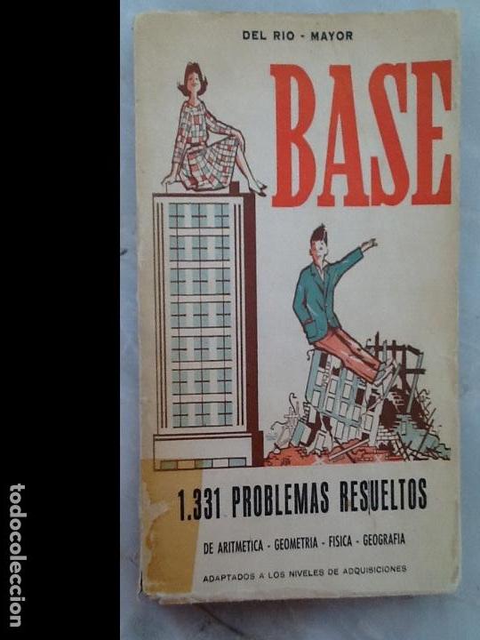 Gebrauchte B&uuml;cher: PROBLEMAS BASE. 1331 problemas resueltos de aritm&eacute;tica, geometr&iacute;a, f&iacute;sica, geograf&iacute;a - DEL RIO- MAYO
