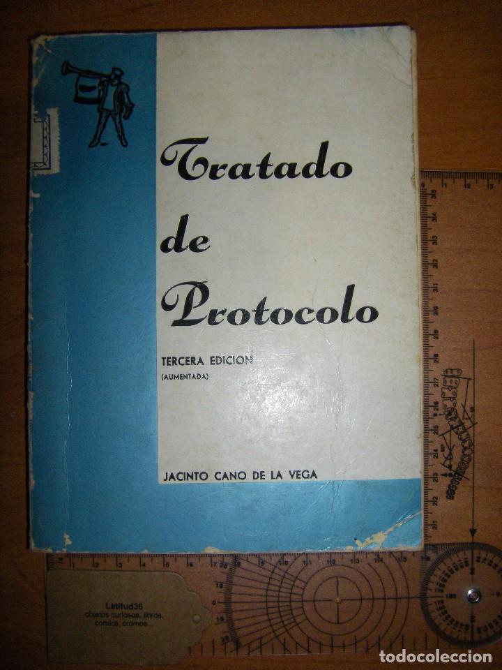 Libros de segunda mano: Tratado de protocolo. Jacinto Cano de la Vega, 3&ordf; edici&oacute;n 1969 - Foto 1