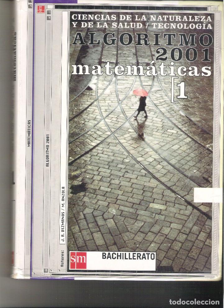 Libros de segunda mano: 1 LIBRO TEXTO A&Ntilde;O 2000 MATEMATICAS ALGORITMO - 1&ordm; BACHILLERATO ( SM - Foto 1