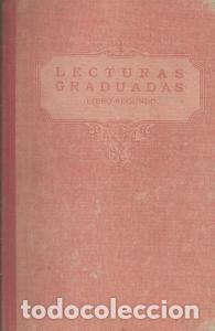 Libros de segunda mano: LECTURAS GRADUADAS. LIBRO SEGUNDO. An&oacute;nimo - Foto 1