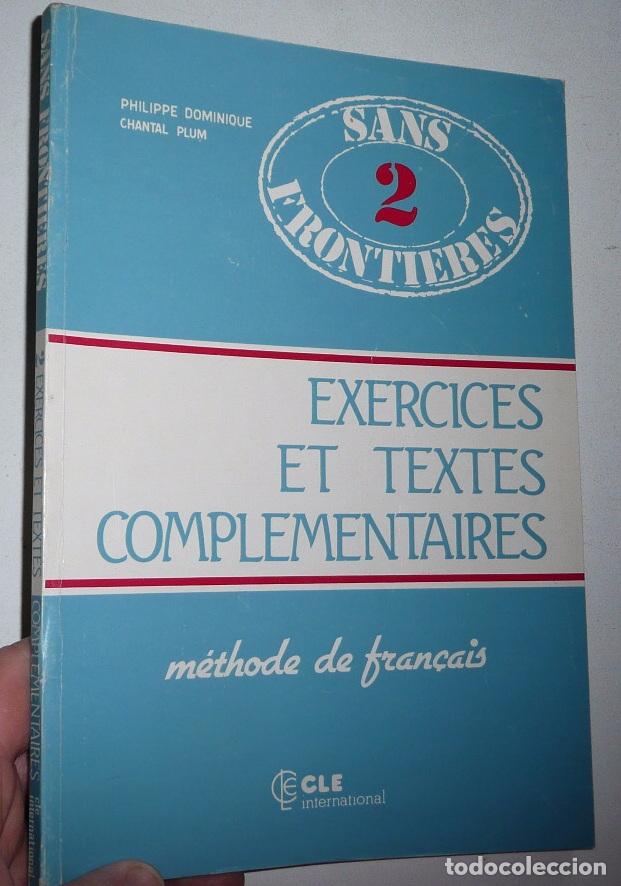 Libros de segunda mano: Sans Frontieres 2, M&eacute;thode de Fran&ccedil;ais (libro de texto + cuaderno de ejercicios) Cl&eacute; International - Foto 3