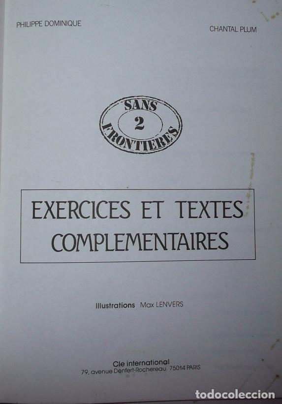 Libros de segunda mano: Sans Frontieres 2, M&eacute;thode de Fran&ccedil;ais (libro de texto + cuaderno de ejercicios) Cl&eacute; International - Foto 4