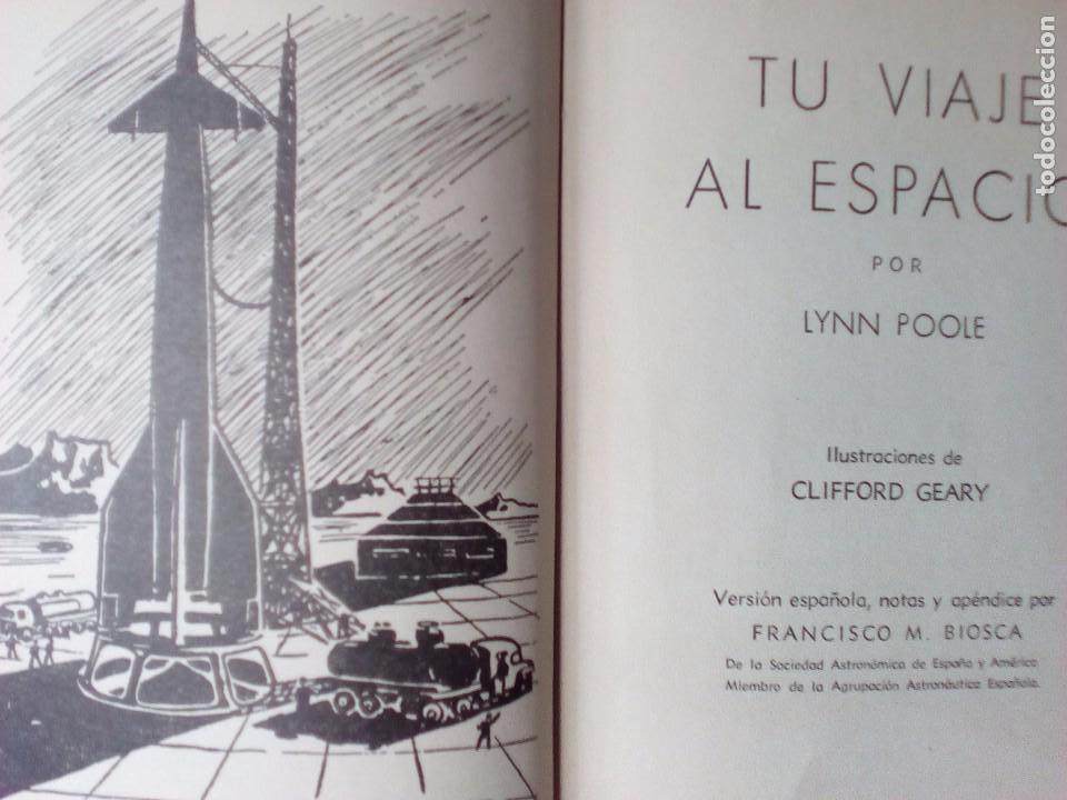 Libros de segunda mano: Tu viaje al espacio, la ciencia moderna. Lynn Poole - Foto 2