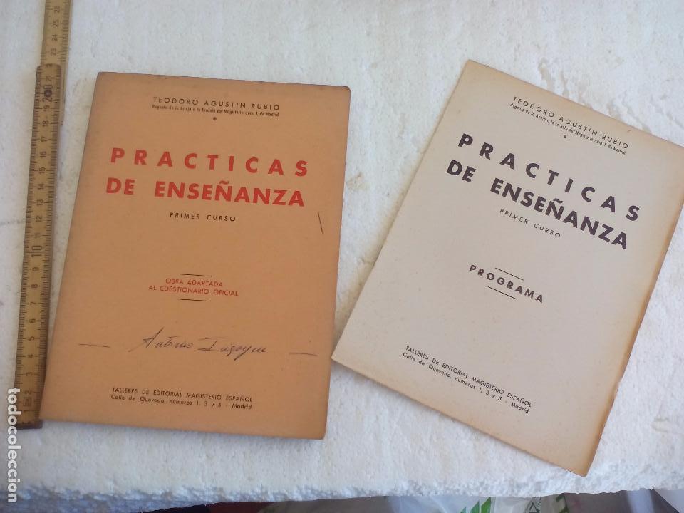 Libros de segunda mano: Practicas de ense&ntilde;anza- Teodoro Agust&iacute;n Rubio. 1958. Primer curso de Magisterio. + programa. - Foto 1