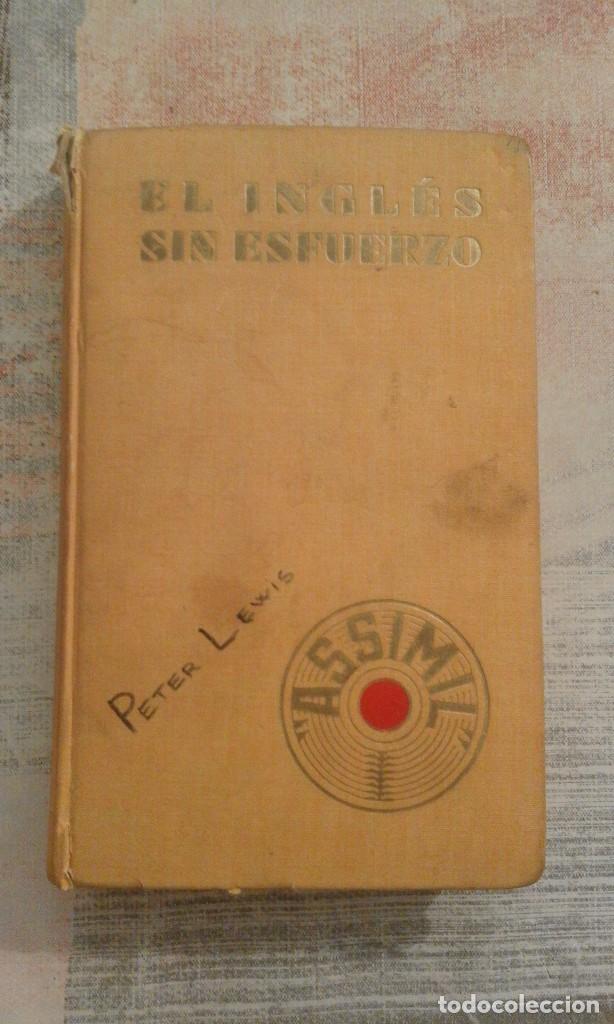 Libros de segunda mano: El ingl&eacute;s sin esfuerzo - A. Ch&eacute;rel - 1958 - Foto 1