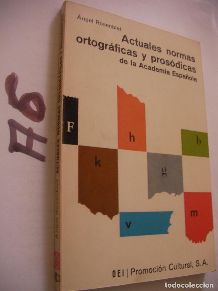 Libros de segunda mano: NORMAS ORTOGRAFICAS Y PROSODICAS - Foto 1