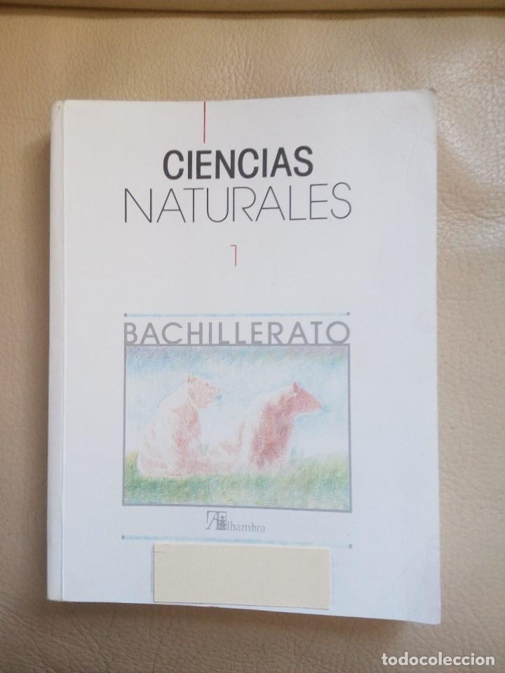 Libros de segunda mano: CIENCIAS NATURALES, 1&ordm; BUP, ED. ALHAMBRA - Foto 1