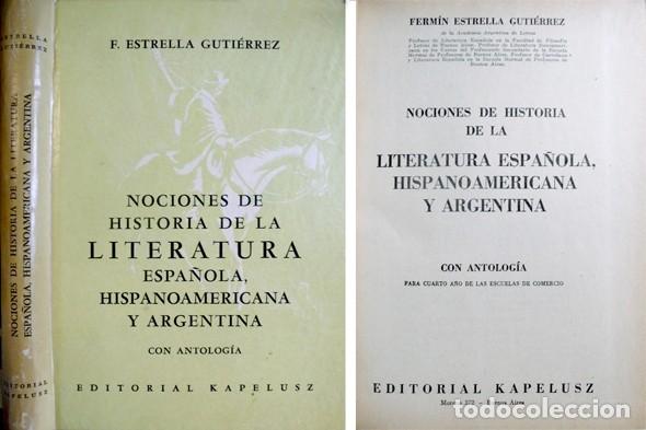 Livros em segunda m&atilde;o: ESTRELLA, F.  Nociones de Historia de la Literatura Espa&ntilde;ola, Hispanoamericana y Argentina. 1959.
