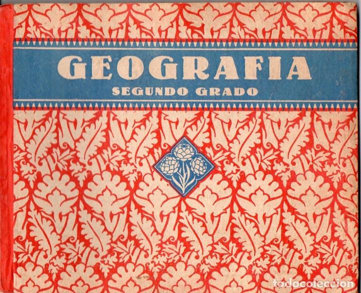 Libros de segunda mano: EDELVIVES : GEOGRAF&Iacute;A SEGUNDO GRADO (1940) - Foto 1