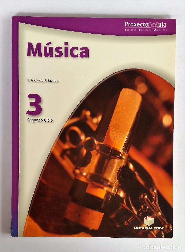 Libros de segunda mano: M&Uacute;SICA 2&ordm; CICLO. 3&ordm; ESO. PROYECTO AULA. EDITORIAL TEIDE (SIN USAR) - Foto 1