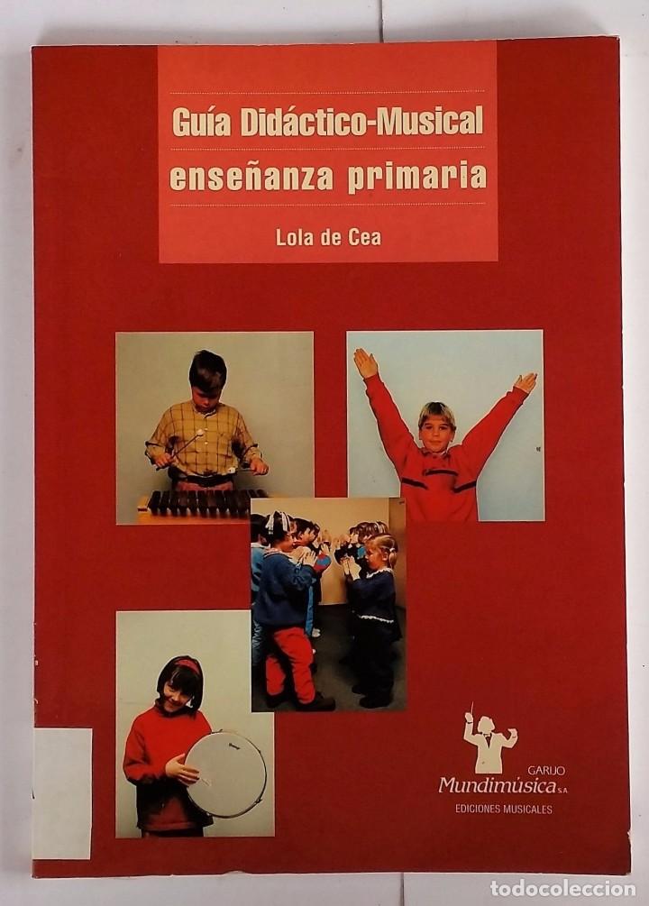 Livros em segunda m&atilde;o: GU&Iacute;A DID&Aacute;CTICO-MUSICAL. ENSE&Ntilde;ANZA PRIMARIA. EDICIONES MUSICALES MUNDIMUSICA.