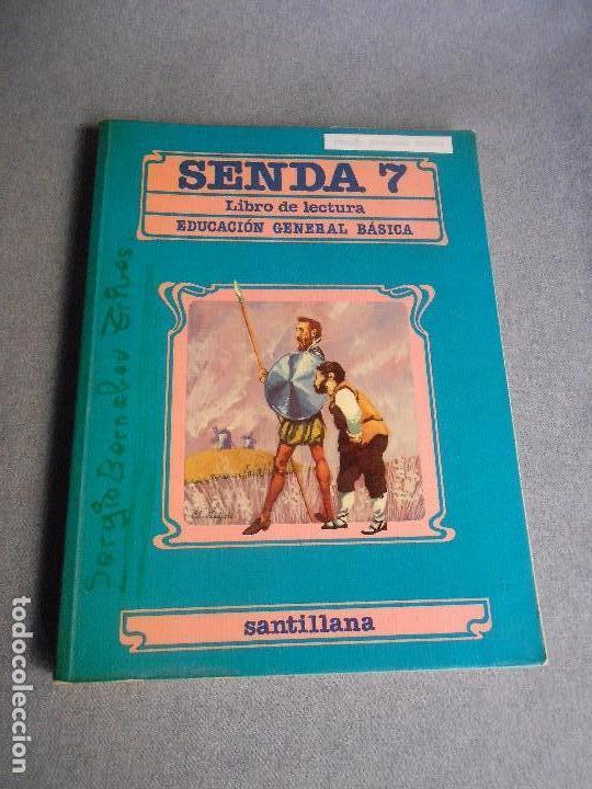 Libros de segunda mano: SENDA SEPTIMO CURSO E.G.B SANTILLANA - Foto 1