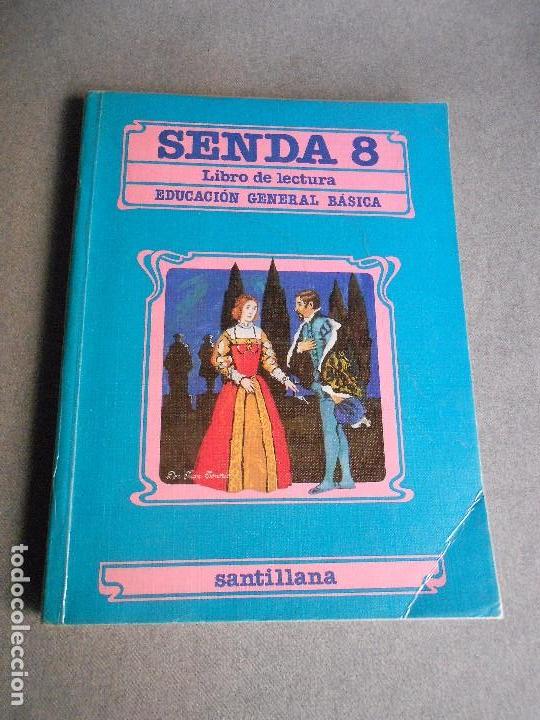 Libros de segunda mano: SENDA OCTAVO CURSO E.G.B SANTILLANA - Foto 1