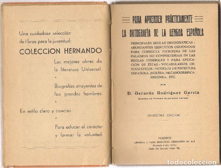 Libros de segunda mano: PARA APRENDER PR&Aacute;CTICAMENTE LA ORTOGRAF&Iacute;A DE LA LENGUA ESPA&Ntilde;OLA. EDITORIL HERNANDO 1961.(T/8) - Foto 2