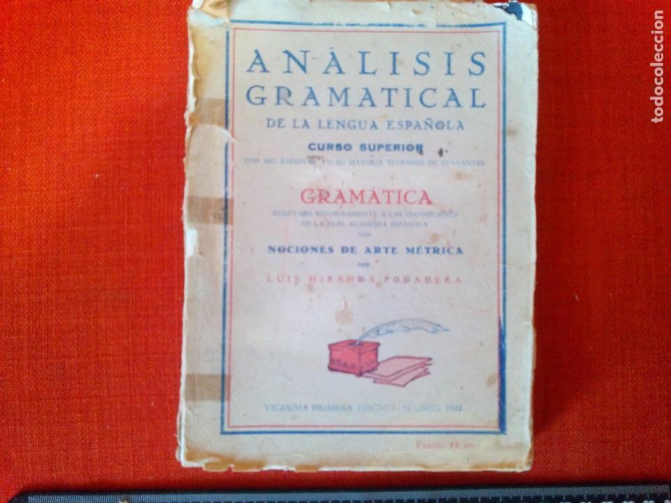 Libros de segunda mano: LIBRO AN&Aacute;LISIS GRAMATICAL CURSO SUPERIOR ED. HERNANDO, 1942 - Foto 1
