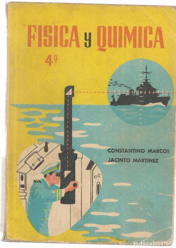 Libros de segunda mano: F&Iacute;SICA Y QUIMICA. 4&ordm;. EDICIONES S.M. 1965. (P/C13) - Foto 1
